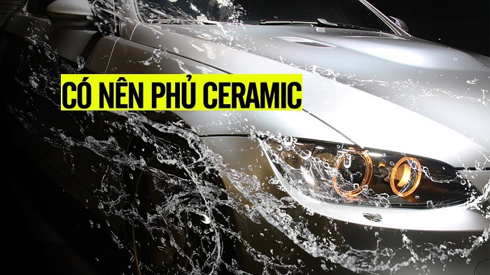 Sơn phủ ceramic để tăng vẻ ngoài và giá trị cho chiếc xe của bạn