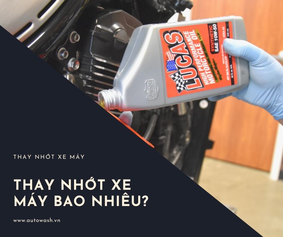 thay nhớt xe máy bao nhiêu tiền